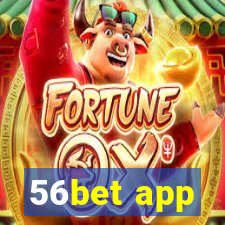 56bet app